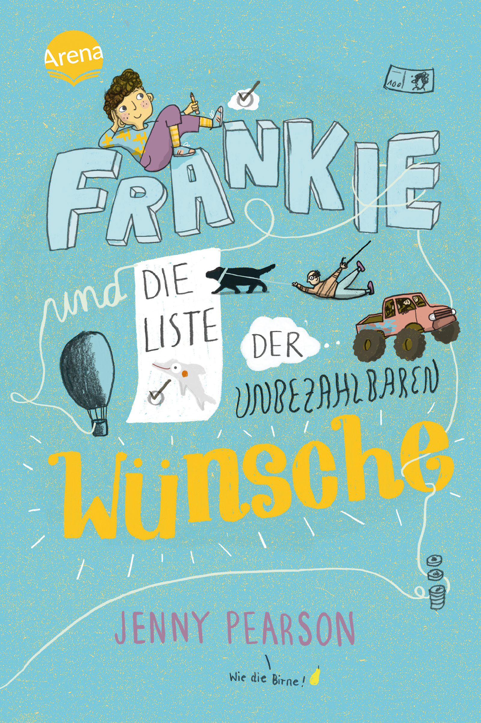 Buchcover "Frankie und die Liste der unbezahlbaren Wünsche", Arena 
