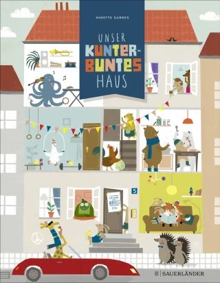 Buchcover "Unser kunterbuntes Haus", Fischer Sauerländer