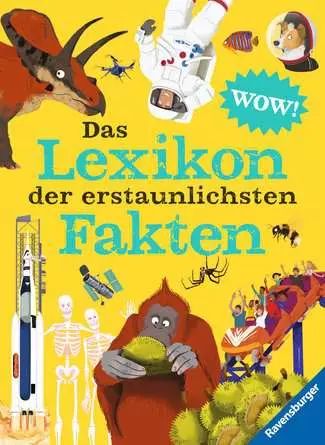Buchcover "Das Lexikon der erstaunlichsten Fakten", Ravensburger 