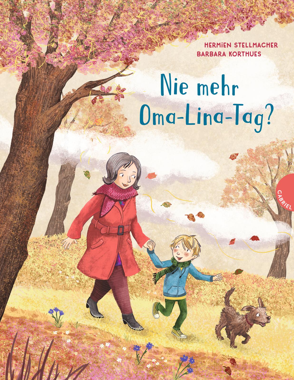 Buchcover "Nie mehr Oma-Lina-Tag", Gabriel 