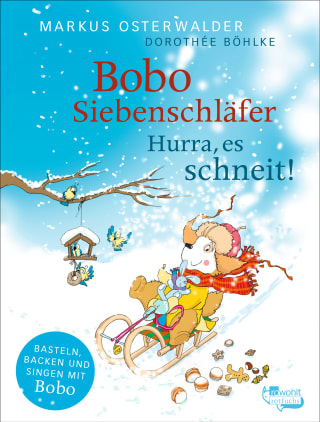 Buchcover "Bobo Siebenschläfer: Hurra, es schneit!", rowohlt rotfuchs