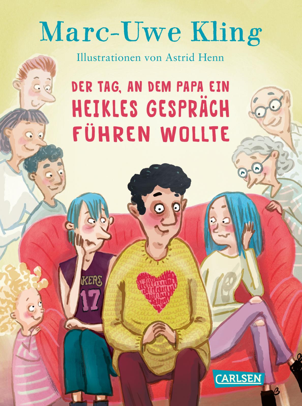 Buchcover "Der Tag, an dem Papa ein heikles Gespräch führen wollte", Carlsen