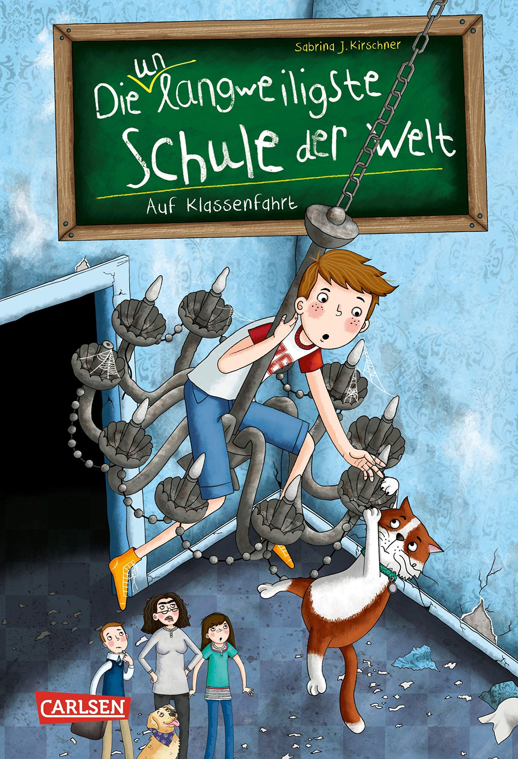 Buchcover "Die (un-)langweiligste Schule der Welt"