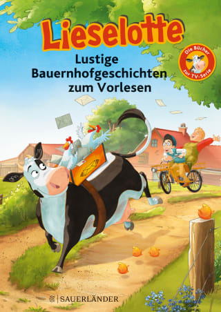 Buchcover "Lieselotte Lustige Bauernhofgeschichten zum Vorlesen" Sauerländer