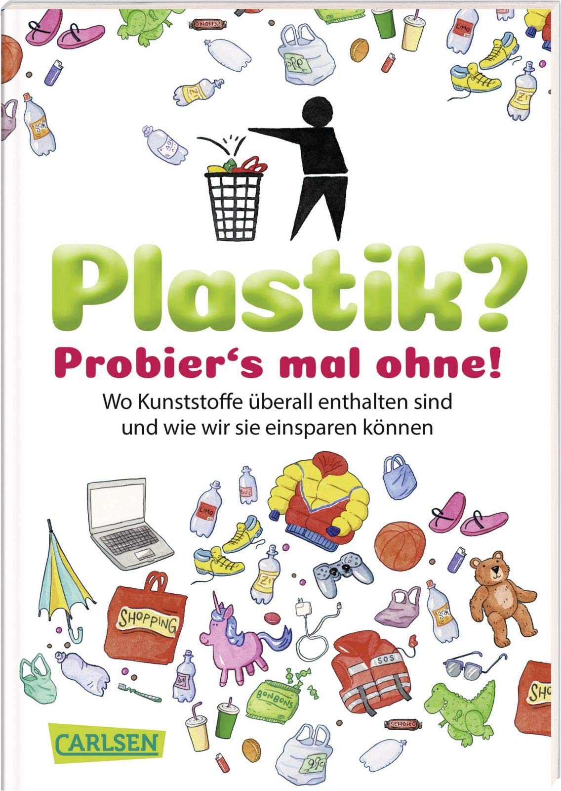Buchcover "Plastik? Probier's mal ohne!", Carlsen