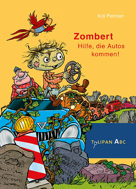 Cover "Zombert. Hilfe, die Autos kommen!", Tulipan ABC