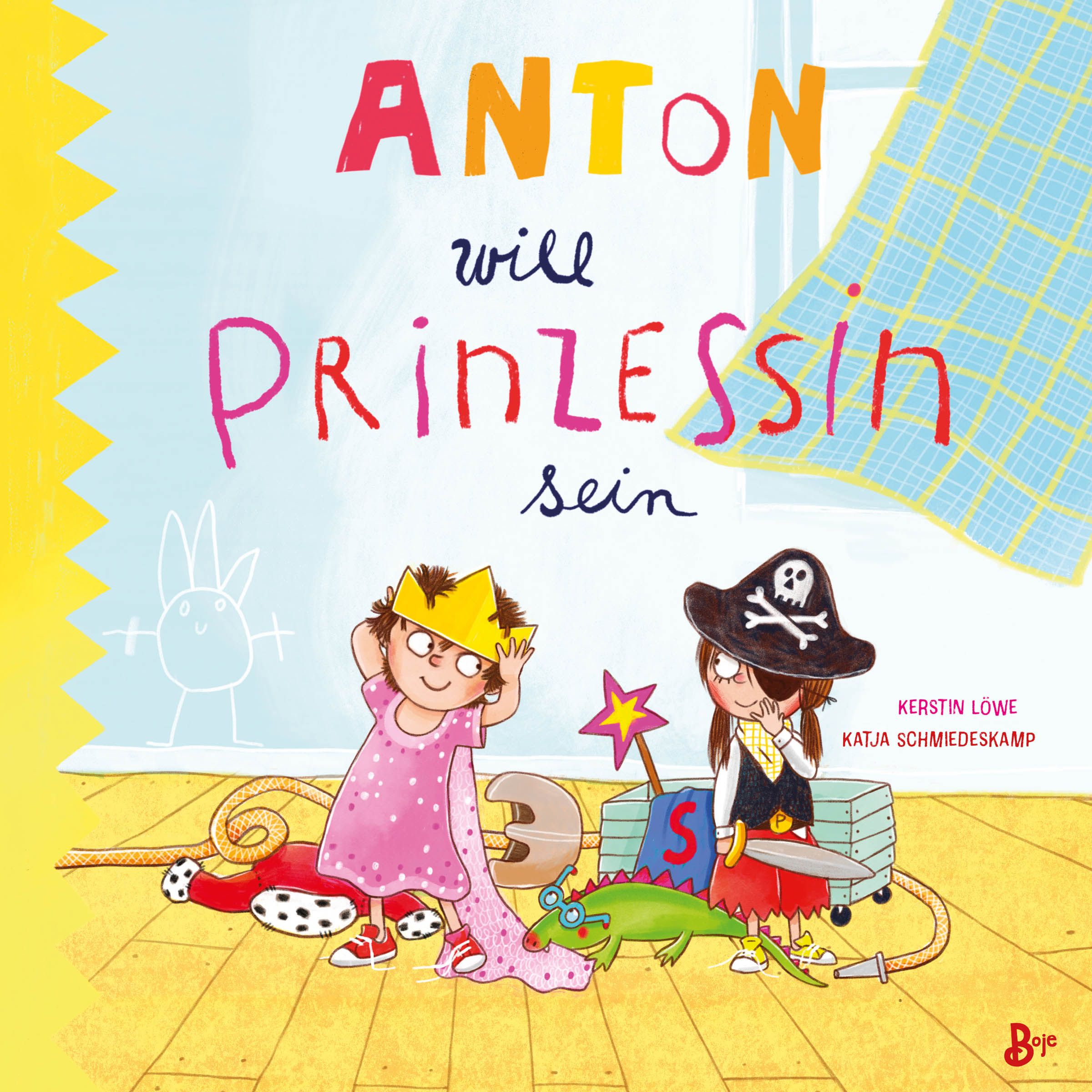 Cover, Anton will Prinzessin sein, Boje