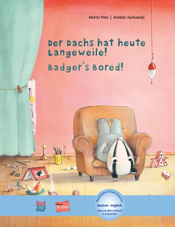 "Der Dachs hat heute Langeweile", NordSüd/Edition Bilibri 