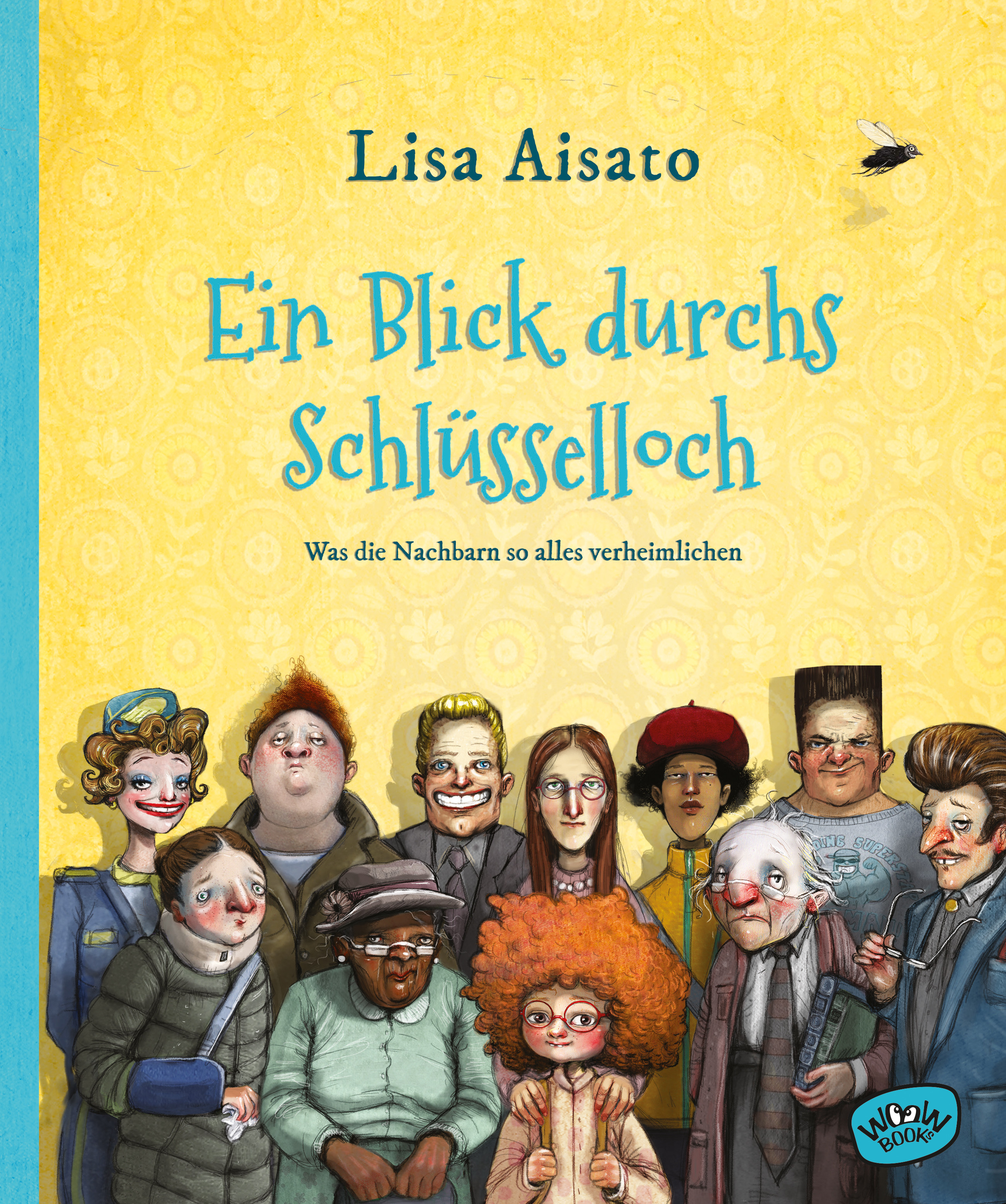 Buchcover "Ein Blick durchs Schlüsselloch", Woow Books