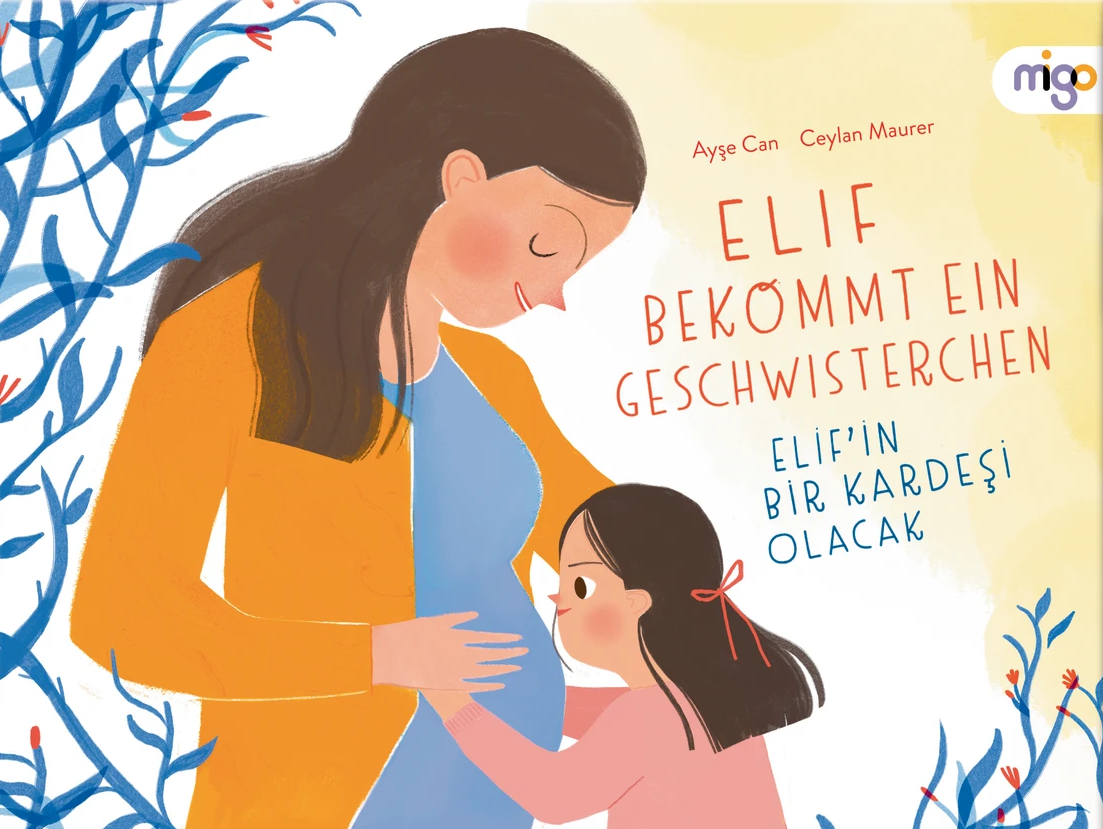 "Elif bekommt ein Geschwisterchen", migo/Oetinger 