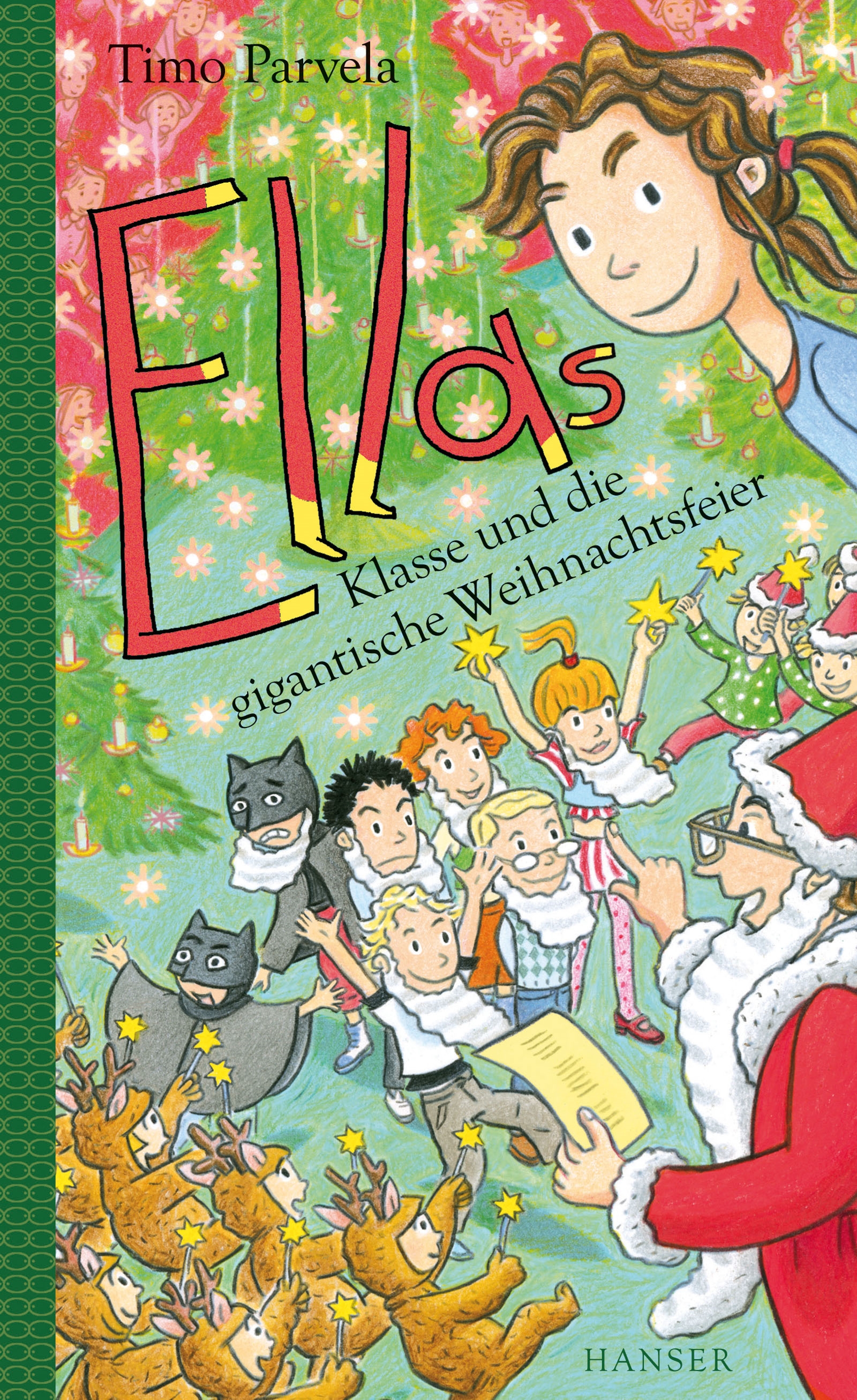 Buchcover "Ellas Klasse und die gigantische Weihnachtsfeier", Hanser