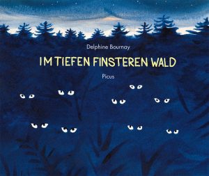 Buchcover "Im tiefen, finsteren Wald", Picus 