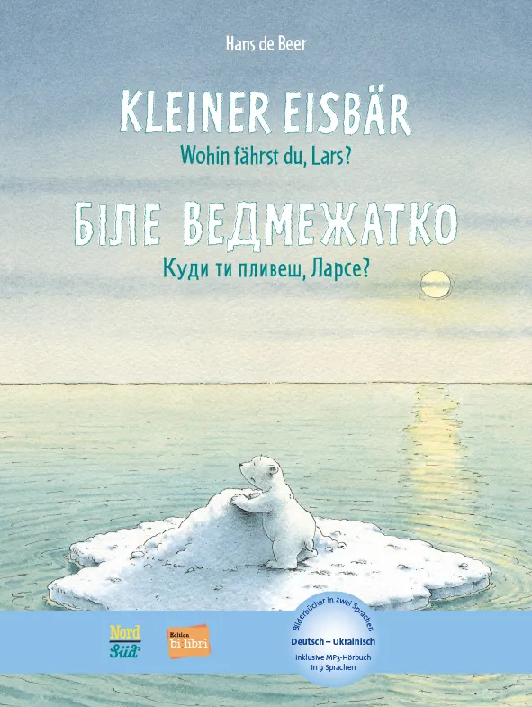 "Kleiner Eisbär, wohin fährst du, Lars?", NordSüd/Edition Bilibri 