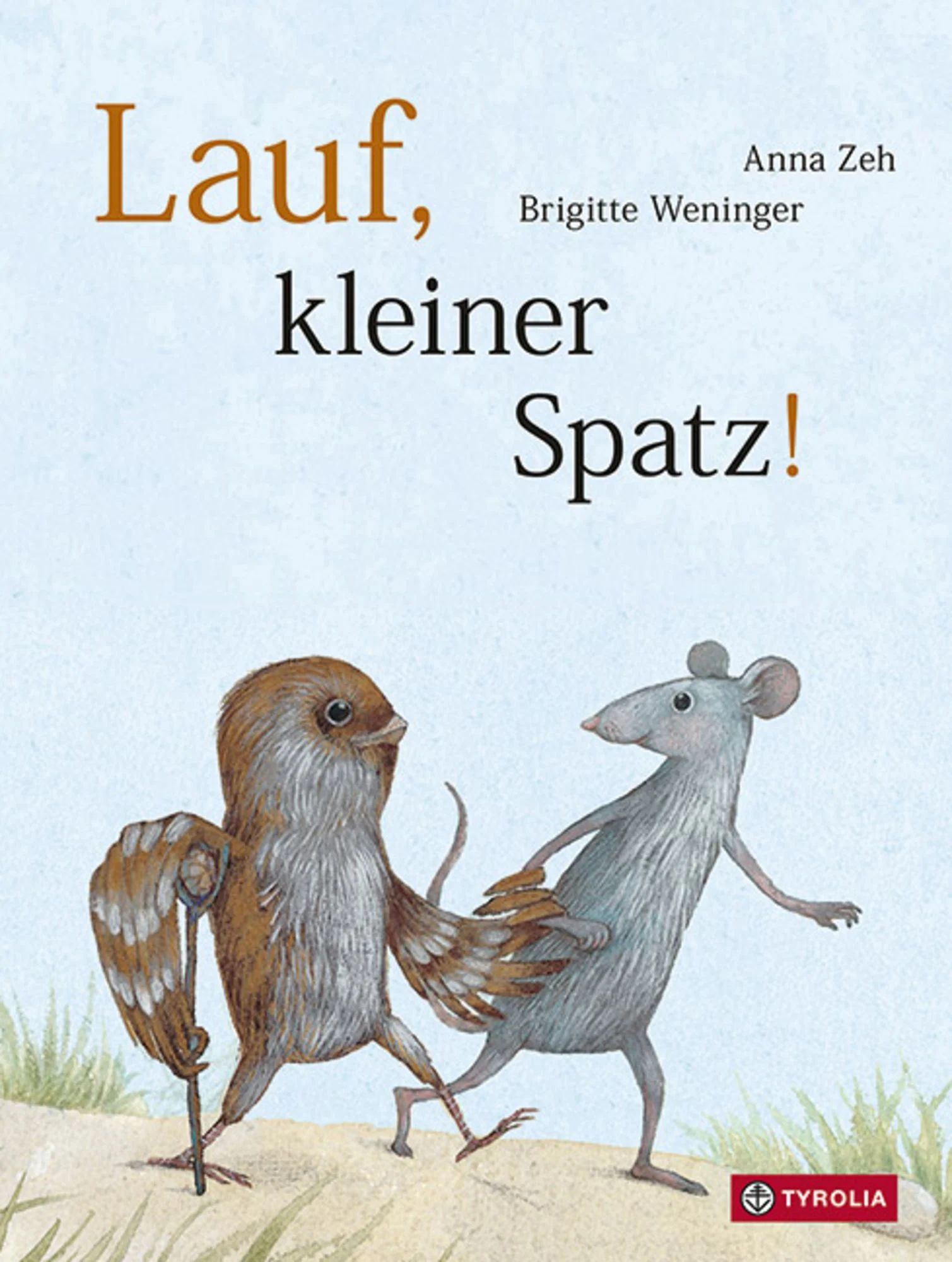 Buchcover "Lauf, kleiner Spatz", Tyrolia 