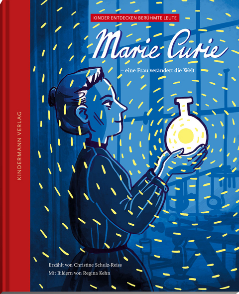 Buchcover "Marie Curie - Eine Frau verändert die Welt", Kindermann