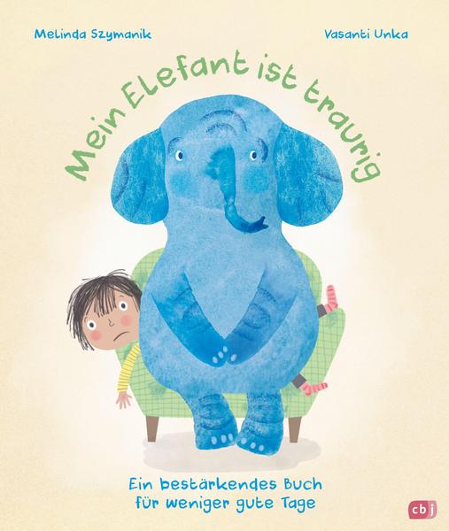 Buchcover "Mein Elefant ist traurig", cbj 