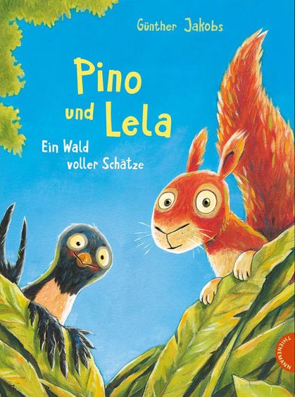 Buchcover "Pino und Lela - Ein Wald voller Schätze". Thienemann