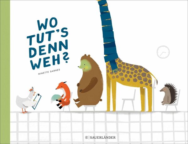 Buchcover "Wo tut's denn weh?", Fischer Sauerländer 