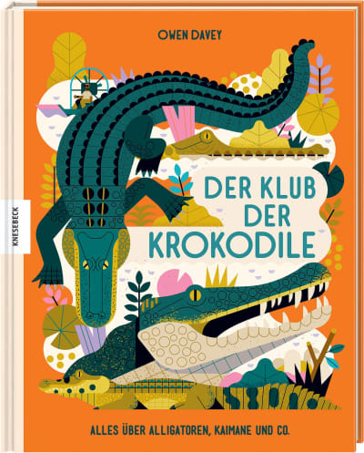 Buchcover, Der Klub der Krokodile; Knesebeck