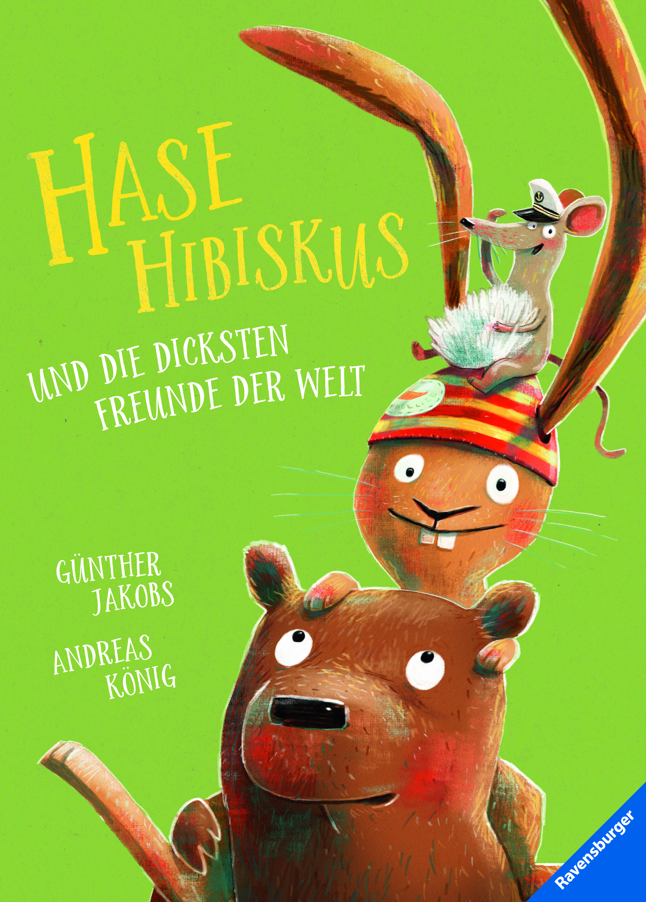 Buchcover "Hase Hibiskus und die dicksten Freunde der Welt", Ravensburger