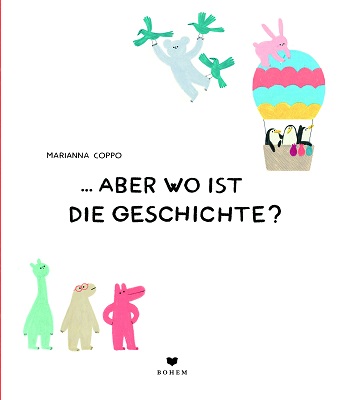 Buchcover "Aber wo ist die Geschichte?", Bohem 