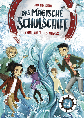Buchcover "Das magische Schulschiff - Verbündete des Meeres", Loewe 