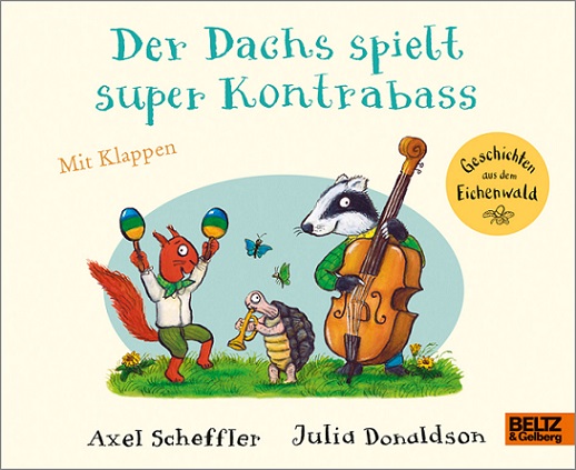 Buchcover "Der Dachs spielt heute Kontrabass", Beltz 