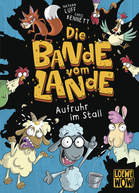 Buchcover "Die Bande vom Lande - Aufruhr im Stall", Loewe WOW