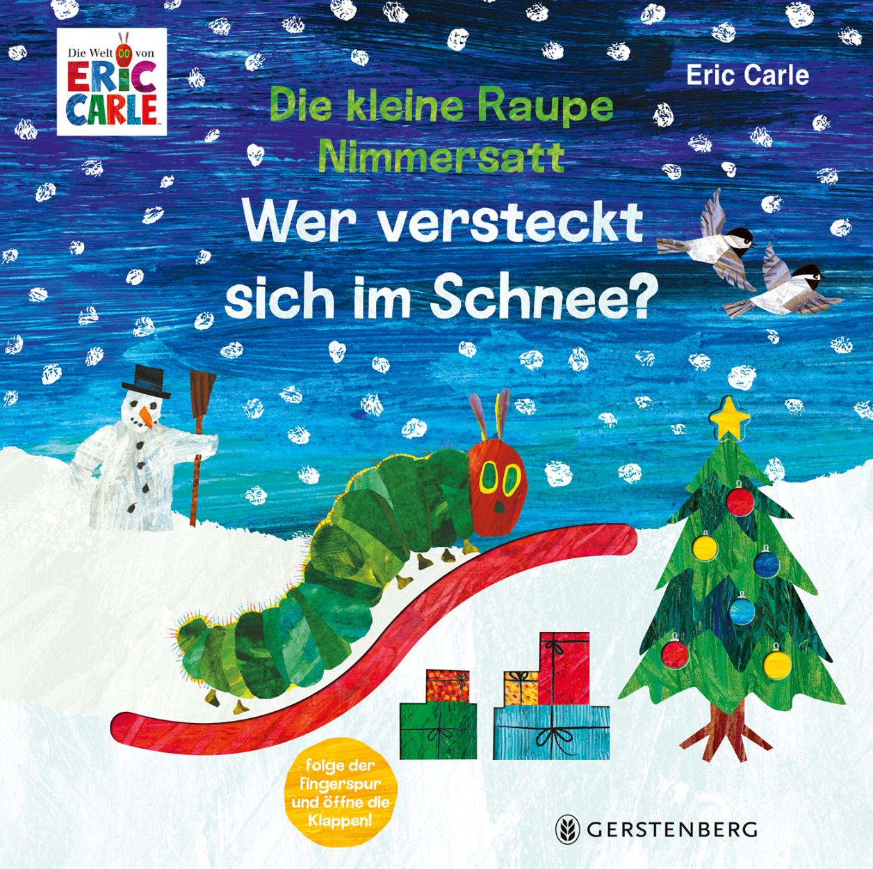 Cover, Die kleine Raupe Nimmersatt, Wer versteckt sich im Schnee, Gerstenberg