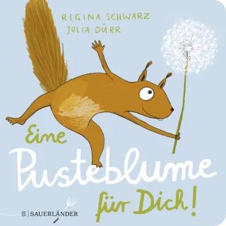 Buchcover "Eine Pusteblume für dich", Fischer Sauerländer 