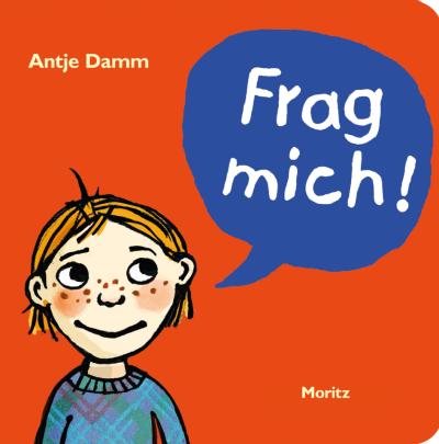 Buchcover "Frag mich!", Moritz 
