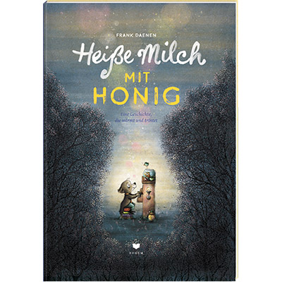 Buchcover: "Heiße Milch mit Honig", Bohem