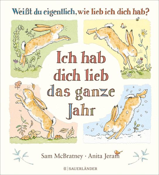 Buchcover "Ich hab dich lieb das ganze Jahr", Fischer Sauerländer 