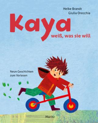Buchcover "Kaya weiß was sie will", Moritz 