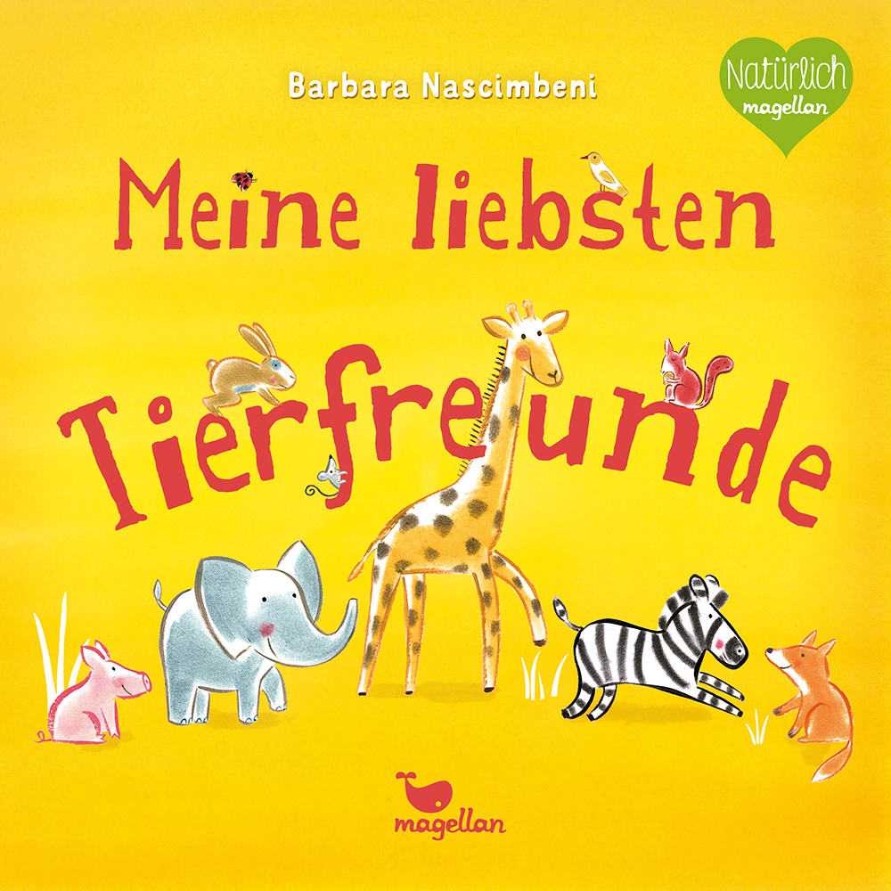 Buchcover "Meine liebsten Tierfreunde", Magellan 