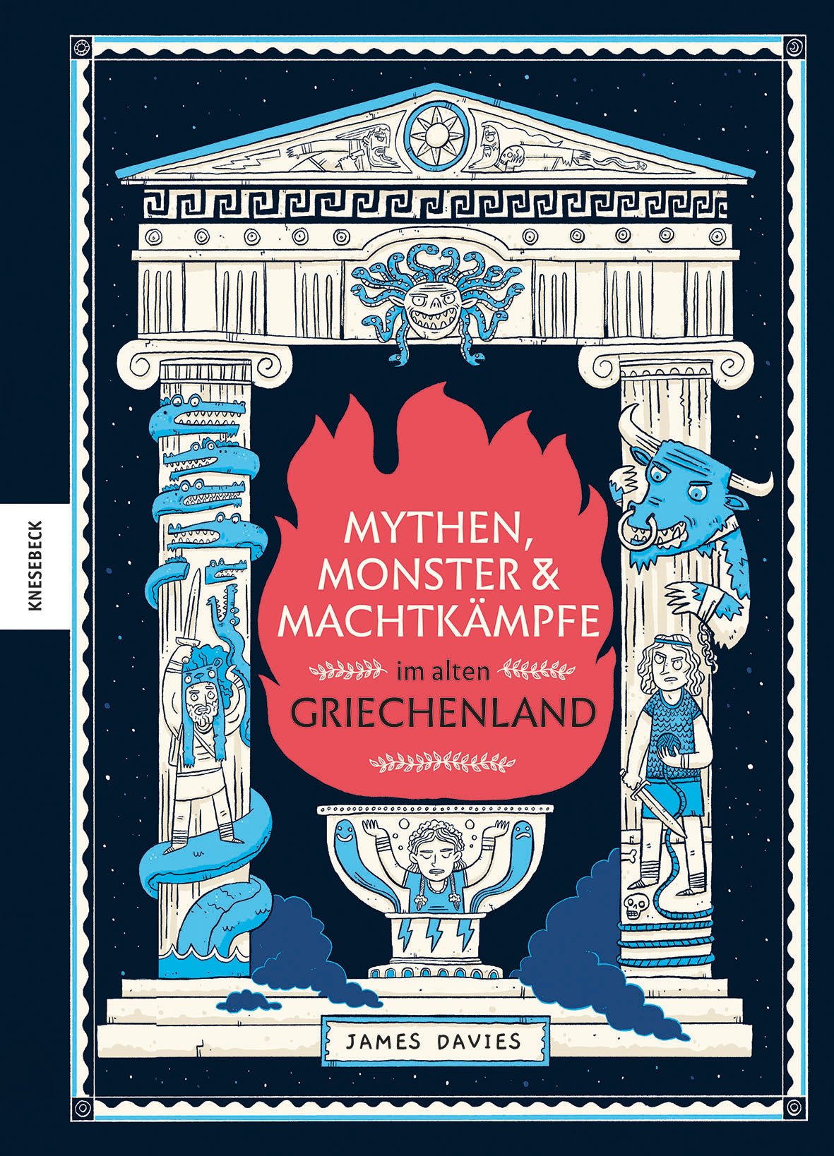 Cover, Mythen, Monster und Machtkämpfe im alten Griechenland, Knesebeck