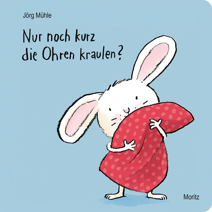 Buchcover "Nur noch kurz die Ohren kraulen!", Moritz 
