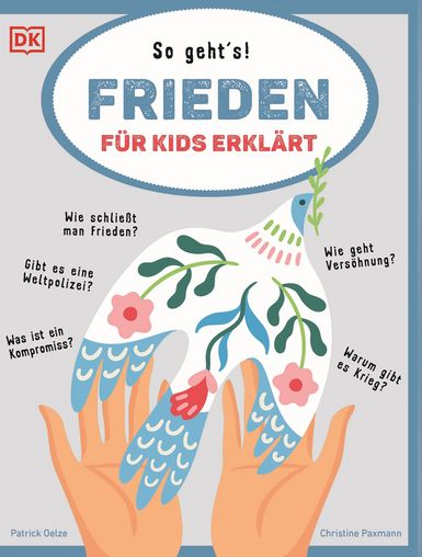 Buchcover "So geht's - Frieden für Kids erklärt", Dorling Kindersley 