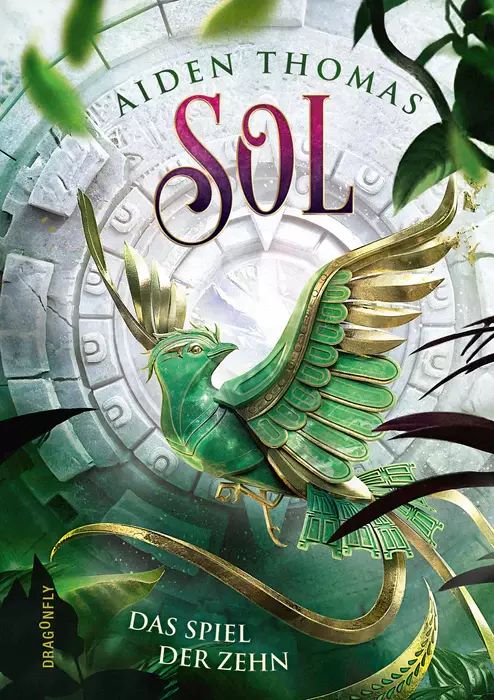 Buchcover "Sol - das Spiel der Zehn", Dragonfly 