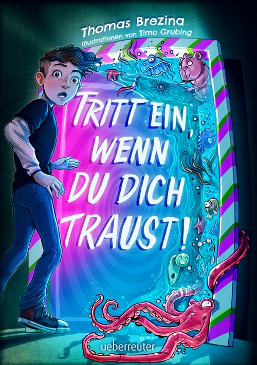 Buchcover "Tritt ein, wenn du dich traust", Ueberreuter 