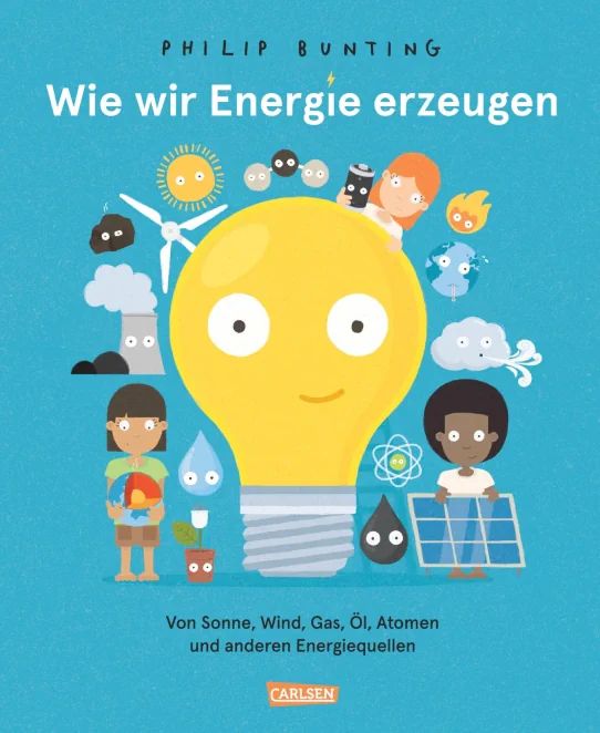 Buchcover "Wie wir Energie erzeugen", Carlsen 