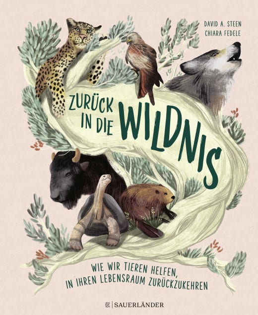 Buchcover "Zurück in die Wildnis", Fischer Sauerländer 