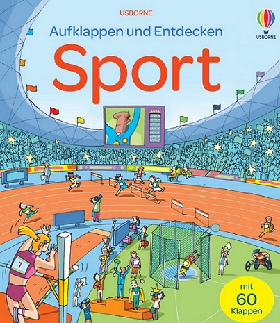 Cover, Aufklappen und Entdecken Sport, Usborne