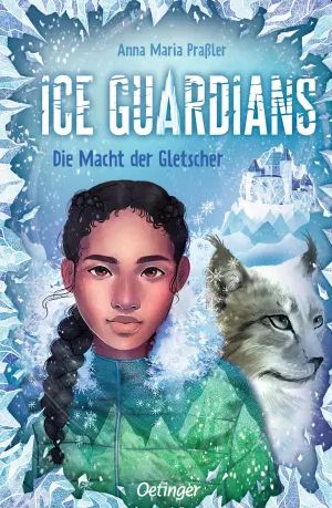Buchcover "Ice Guardians", Oetinger 