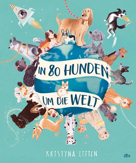 Buchcover "In 80 Hunden um die Welt", dtv 