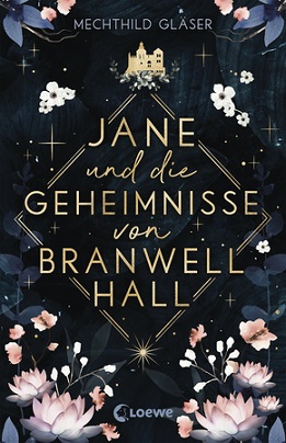 Buchcover "Jane und die Geheimnisse von Bradwell Hall", Loewe 