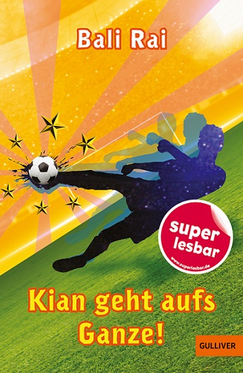 Buchcover "Kian geht aufs Ganze", Gulliver 