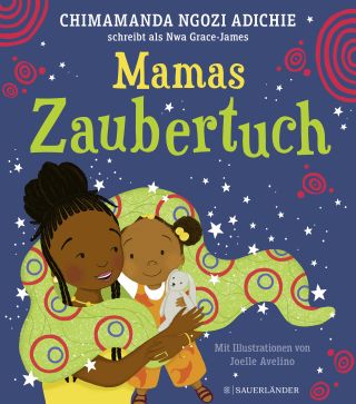 Buchccover "Mamas Zaubertuch", Fischer Sauerländer 