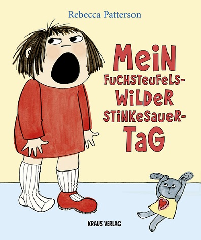 Buchcover "Mein fuchtseufelswilder Stinkesauertag", Kraus Verlag