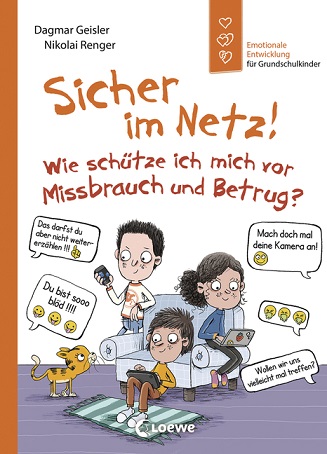 Buchcover "Sicher im Netz - Wie schütze ich mich vor Missbrauch und Betrug?", Loewe